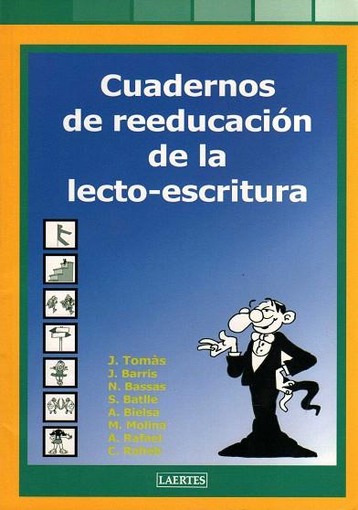 CUADERNOS DE REEDUCACION DE LA LECTO ESCRITURA | 9788475845685 | A.A.V.V. | Llibreria Geli - Llibreria Online de Girona - Comprar llibres en català i castellà