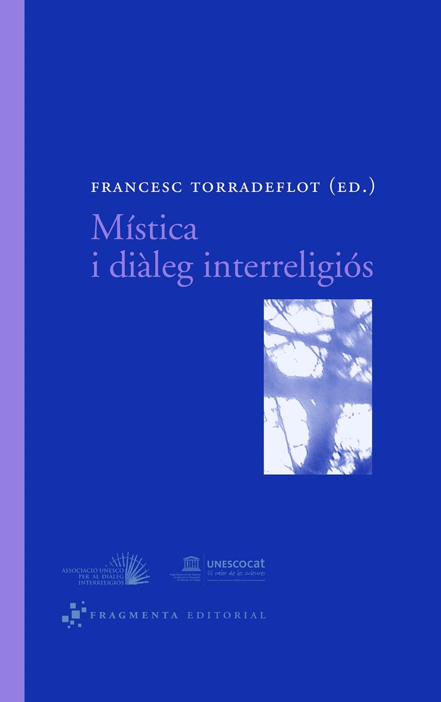 MISTICA I DIALEG INTERRELIGIOS:CELEBRADA EN BARCELONA... | 9788492416042 | Libreria Geli - Librería Online de Girona - Comprar libros en catalán y castellano