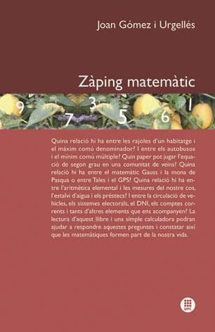 ZAPING MATEMATIC | 9788498804393 | GOMEZ I URGELLES,JOAN | Libreria Geli - Librería Online de Girona - Comprar libros en catalán y castellano
