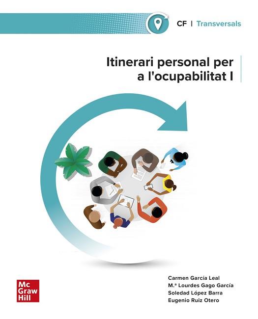 ITINERARI PERSONAL PER A L'OCUPABILITAT I(EDICIÓ 2024) | 9788448643669 | GARCIA LEAL,CARME/GAGO,LOURDES | Llibreria Geli - Llibreria Online de Girona - Comprar llibres en català i castellà