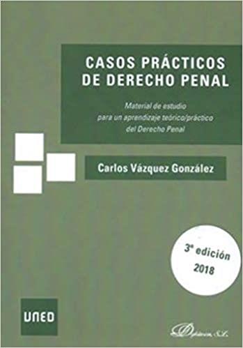 CASOS PRÁCTICOS DE DERECHO PENAL(3ª EDICIÓN 2018) | 9788491488736 | VÁZQUEZ GONZÁLEZ, CARLOS | Libreria Geli - Librería Online de Girona - Comprar libros en catalán y castellano