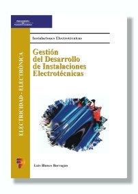 GESTION DEL DESARROLLO DE INSTALACIONES ELECTRONIC | 9788428327688 | BLANCO BARRAGAN,LUIS | Llibreria Geli - Llibreria Online de Girona - Comprar llibres en català i castellà