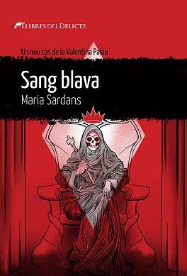 SANG BLAVA | 9788419415295 | SARDANS,MARIA | Llibreria Geli - Llibreria Online de Girona - Comprar llibres en català i castellà