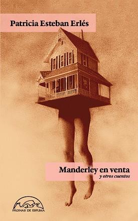 MANDERLEY EN VENTA Y OTROS CUENTOS | 9788483932629 | ESTEBAN ERLÉS,PATRICIA | Llibreria Geli - Llibreria Online de Girona - Comprar llibres en català i castellà