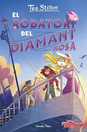 EL ROBATORI DEL DIAMANT ROSA | 9788413899428 | STILTON, TEA | Llibreria Geli - Llibreria Online de Girona - Comprar llibres en català i castellà