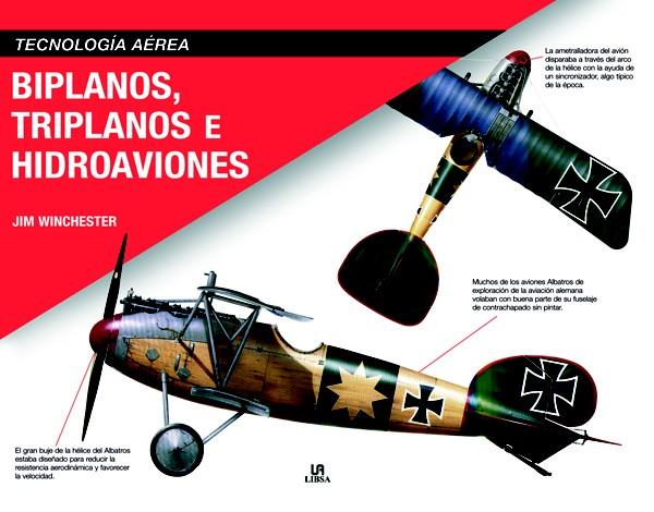 BIPLANOS,TRIPLANOS E HIDROAVIONES | 9788466217514 | WINCHESTER,JIM | Llibreria Geli - Llibreria Online de Girona - Comprar llibres en català i castellà