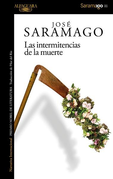 LAS INTERMITENCIAS DE LA MUERTE | 9788420461748 | SARAMAGO,JOSÉ | Libreria Geli - Librería Online de Girona - Comprar libros en catalán y castellano