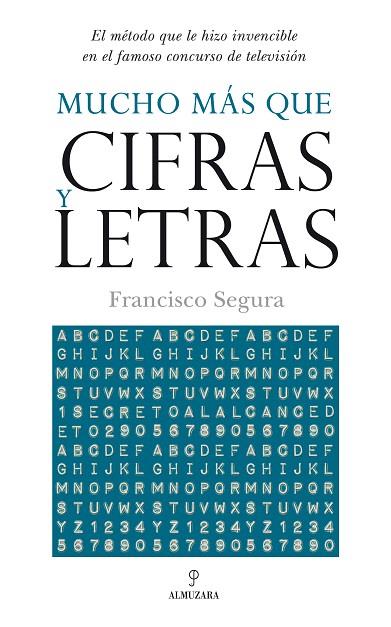 MUCHO MAS QUE CIFRAS Y LETRAS | 9788492573455 | SEGURA,FRANCISCO | Llibreria Geli - Llibreria Online de Girona - Comprar llibres en català i castellà