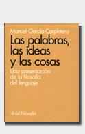 LAS PALABRAS,LAS IDEAS Y LAS COSAS | 9788434487420 | GARCIA CARPINTERO,MANUEL | Libreria Geli - Librería Online de Girona - Comprar libros en catalán y castellano