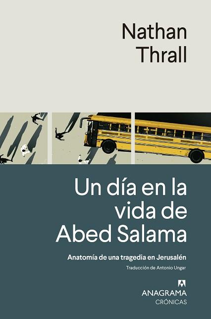 UN DÍA EN LA VIDA DE ABED SALAMA | 9788433924308 | THRALL, NATHAN | Llibreria Geli - Llibreria Online de Girona - Comprar llibres en català i castellà