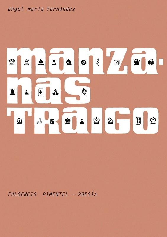 MANZANAS TRAIGO | 9788493977207 | FERNÁNDEZ PASCUAL,ÁNGEL MARÍA | Llibreria Geli - Llibreria Online de Girona - Comprar llibres en català i castellà