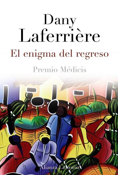 EL ENIGMA DEL REGRESO  | 9788420671697 | LAFERRIÈRE,DANY | Llibreria Geli - Llibreria Online de Girona - Comprar llibres en català i castellà