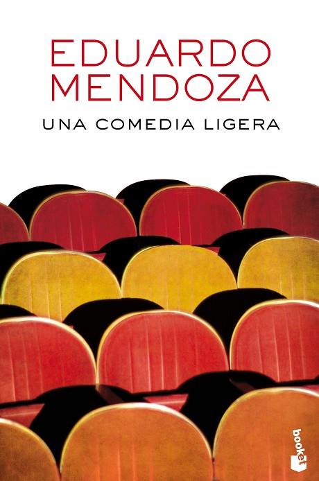 UNA COMEDIA LIGERA | 9788432229442 | MENDOZA,EDUARDO  | Libreria Geli - Librería Online de Girona - Comprar libros en catalán y castellano