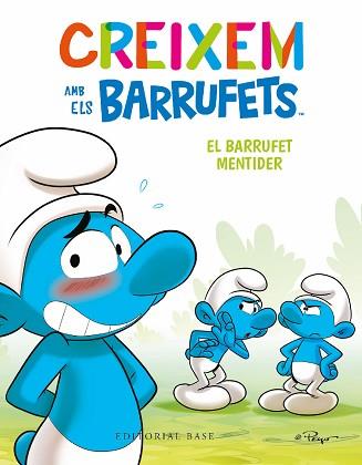 CREIXEM AMB ELS BARRUFETS-6.EL BARRUFET MENTIDER | 9788419007698 | CULLIFORD,THIERRY/CULLIFORD, FALZAR | Llibreria Geli - Llibreria Online de Girona - Comprar llibres en català i castellà