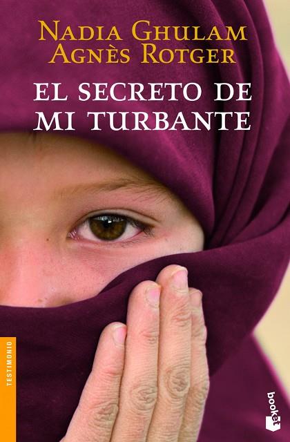 EL SECRETO DE MI TURBANTE | 9788408003793 | ROTGER,AGNÈS/GHULAM,NADIA  | Llibreria Geli - Llibreria Online de Girona - Comprar llibres en català i castellà