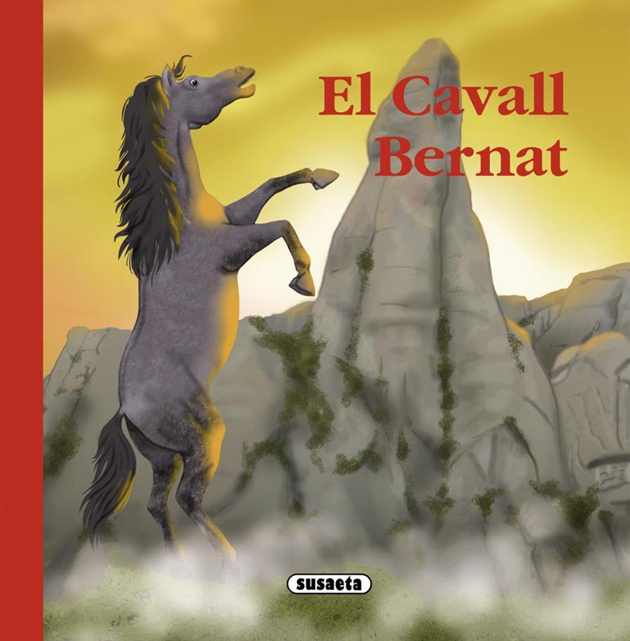 EL CAVALL BERNAT | 9788467725391 | ABAD,MÒNICA | Llibreria Geli - Llibreria Online de Girona - Comprar llibres en català i castellà