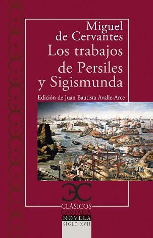 LOS TRABAJOS DE PERSILES Y SIGISMUNDA | 9788497408905 | DE CERVANTES,MIGUEL | Llibreria Geli - Llibreria Online de Girona - Comprar llibres en català i castellà