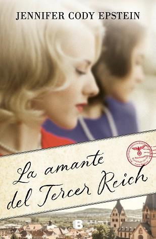 LA AMANTE DEL TERCER REICH | 9788466668071 | CODY EPSTEIN,JENNIFER | Llibreria Geli - Llibreria Online de Girona - Comprar llibres en català i castellà