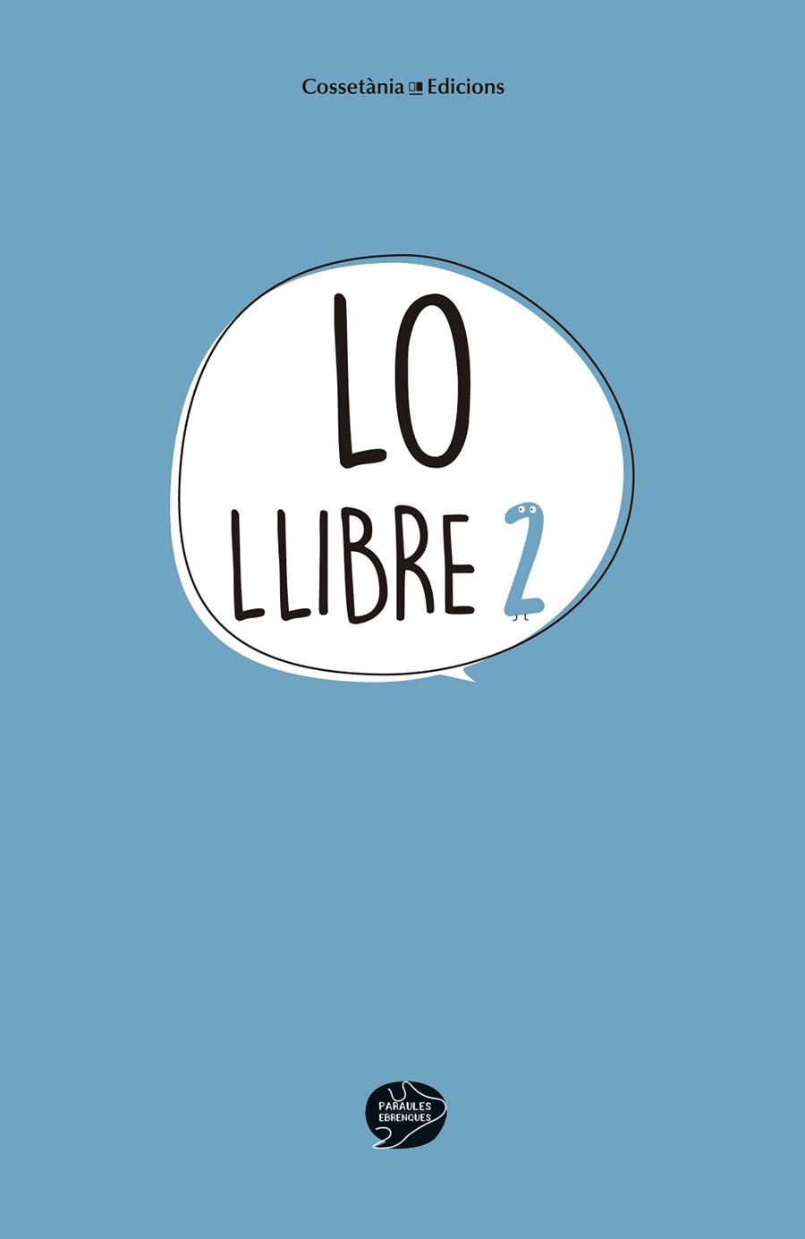 LO LLIBRE 2 | 9788490344835 | Llibreria Geli - Llibreria Online de Girona - Comprar llibres en català i castellà