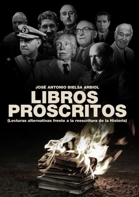 LIBROS PROSCRITOS | 9788418816734 | BIELSA ARBIOL,JOSE ANTONIO | Llibreria Geli - Llibreria Online de Girona - Comprar llibres en català i castellà