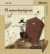 EL ESPANTAPAJAROS | 9788424625948 | ALBO,PABLO | Llibreria Geli - Llibreria Online de Girona - Comprar llibres en català i castellà