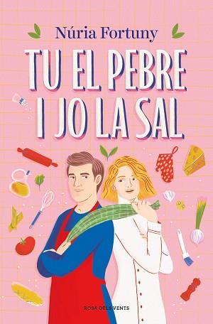 TU EL PEBRE I JO LA SAL | 9788419756381 | FORTUNY, NÚRIA | Llibreria Geli - Llibreria Online de Girona - Comprar llibres en català i castellà