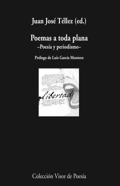 POEMAS A TODA PLANA -POESIA Y PERIODISMO- | 9788498957310 | TELLEZ,JUAN JOSE | Libreria Geli - Librería Online de Girona - Comprar libros en catalán y castellano