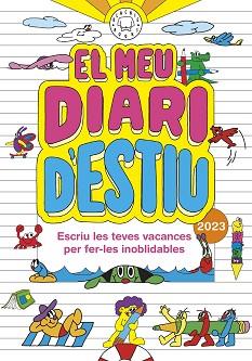 EL MEU DIARI D' ESTIU 2023 | 9788419172983 | EL HEMATOCRÍTICO | Libreria Geli - Librería Online de Girona - Comprar libros en catalán y castellano
