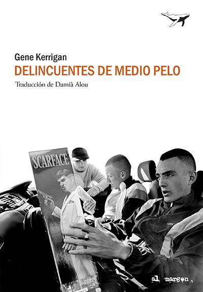 DELINCUENTES DE MEDIO PELO | 9788494378263 | KERRIGAN,GENE | Llibreria Geli - Llibreria Online de Girona - Comprar llibres en català i castellà