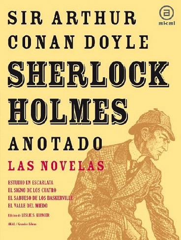 SHERLOCK HOLMES ANOTADO.LAS NOVELAS | 9788446025429 | DOYLE,ARTHUR CONAN | Libreria Geli - Librería Online de Girona - Comprar libros en catalán y castellano