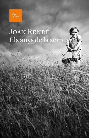 ELS ANYS DE LA SERP | 9788475886855 | RENDÉ,JOAN | Libreria Geli - Librería Online de Girona - Comprar libros en catalán y castellano