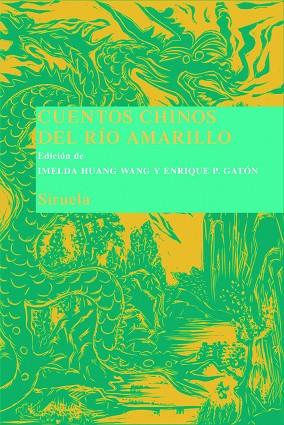 CUENTOS CHINOS DEL RIO AMARILLO | 9788498411973 | Llibreria Geli - Llibreria Online de Girona - Comprar llibres en català i castellà