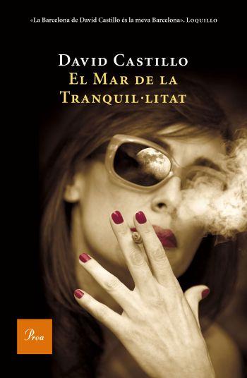 EL MAR DE LA TRANQUIL.LITAT | 9788482569451 | CASTILLO,DAVID | Libreria Geli - Librería Online de Girona - Comprar libros en catalán y castellano