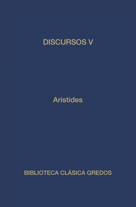 DISCURSOS-V(ELIO ARISTIDES) | 9788424919948 | ARISTIDES,ELIO | Llibreria Geli - Llibreria Online de Girona - Comprar llibres en català i castellà