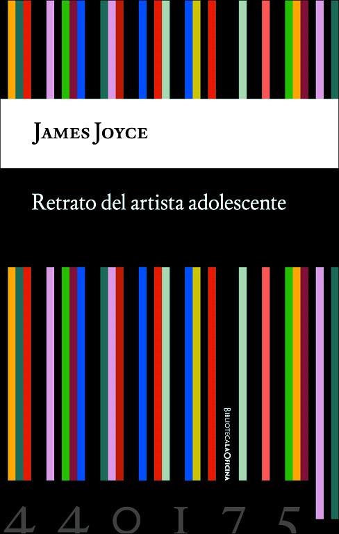 RETRATO DEL ARTISTA ADOLESCENTE | 9788494440175 | JOYCE,JAMES | Libreria Geli - Librería Online de Girona - Comprar libros en catalán y castellano