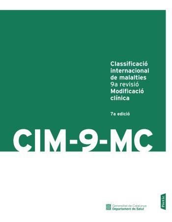 CIM-9.MC CLASSIFICACIO INTERNACIONAL DE MALALTIES(12ªED) | 9788498090802 | CATSALUT - SERVEI CATALÀ DE LA SALUT/DIVERSOS AUTORS | Llibreria Geli - Llibreria Online de Girona - Comprar llibres en català i castellà