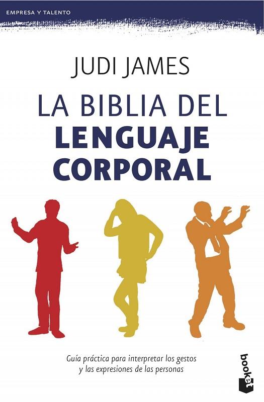 LA BIBLIA DEL LENGUAJE CORPORAL | 9788408123101 | JAMES,JUDI | Libreria Geli - Librería Online de Girona - Comprar libros en catalán y castellano