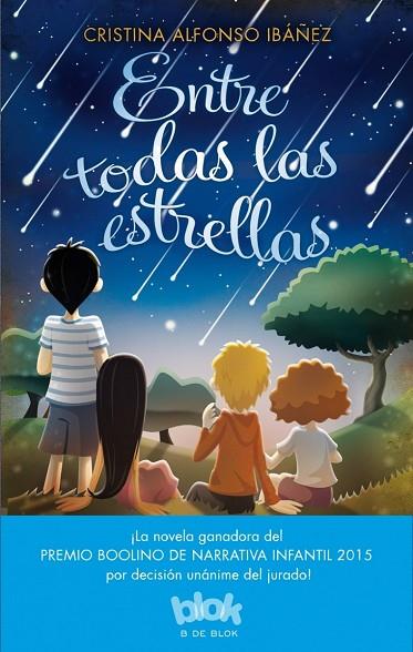 ENTRE TODAS LAS ESTRELLAS | 9788416075713 | ALFONSO IBAÑEZ,CRISTINA | Libreria Geli - Librería Online de Girona - Comprar libros en catalán y castellano