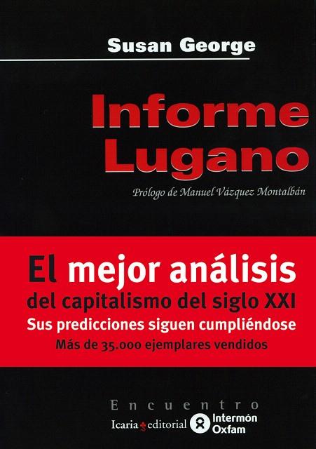 INFORME LUGANO | 9788474264838 | GEORGE,SUSAN | Llibreria Geli - Llibreria Online de Girona - Comprar llibres en català i castellà