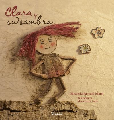 CLARA Y SU SOMBRA | 9788416773213 | PASCUAL I MARTÍ,ELISENDA | Llibreria Geli - Llibreria Online de Girona - Comprar llibres en català i castellà