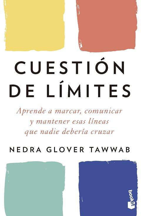 CUESTIÓN DE LÍMITES | 9788411191210 | TAWWAB,NEDRA GLOVER | Llibreria Geli - Llibreria Online de Girona - Comprar llibres en català i castellà