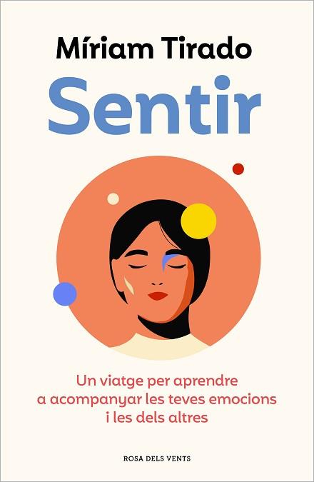 SENTIR (EDICIÓ EN CATALÀ) | 9788419259103 | TIRADO,MÍRIAM | Libreria Geli - Librería Online de Girona - Comprar libros en catalán y castellano
