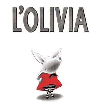 L'OLIVIA | 9788416394036 | FALCONER,IAN | Libreria Geli - Librería Online de Girona - Comprar libros en catalán y castellano