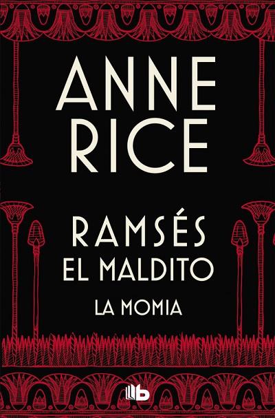 LA MOMIA (O RAMSéS EL MALDITO) | 9788490705827 | RICE,ANNE | Libreria Geli - Librería Online de Girona - Comprar libros en catalán y castellano
