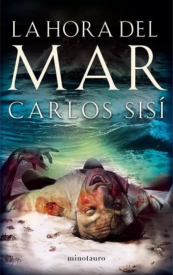 LA HORA DEL MAR | 9788445000632 | SISÍ,CARLOS | Llibreria Geli - Llibreria Online de Girona - Comprar llibres en català i castellà