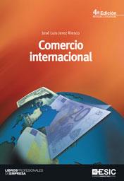 COMERCIO INTERNACIONAL | 9788473567916 | JEREZ RIESCO,JOSÉ LUIS | Llibreria Geli - Llibreria Online de Girona - Comprar llibres en català i castellà