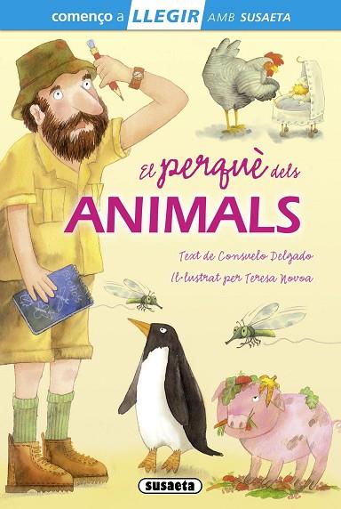 EL PERQUÈ DELS ANIMALS | 9788467732863 | DELGADO, CONSUELO | Llibreria Geli - Llibreria Online de Girona - Comprar llibres en català i castellà