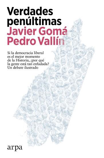 VERDADES PENÚLTIMAS | 9788419558497 | GOMÁ, JAVIER/VALLÍN, PEDRO | Llibreria Geli - Llibreria Online de Girona - Comprar llibres en català i castellà