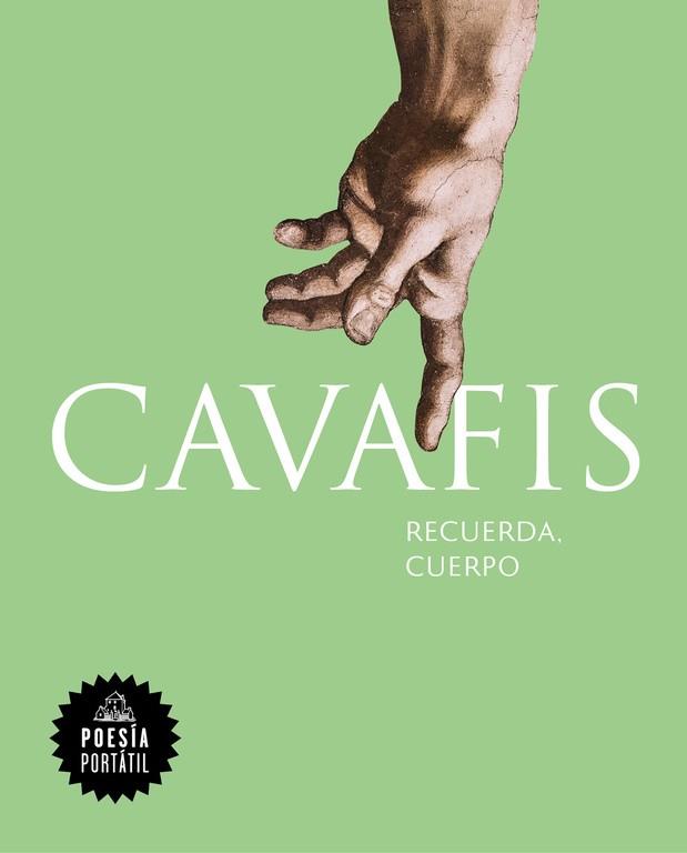 RECUERDA,CUERPO | 9788439734635 | CAVAFIS,CONSTANTINOS | Libreria Geli - Librería Online de Girona - Comprar libros en catalán y castellano