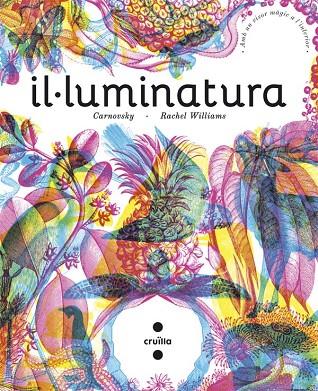 IL.LUMINATURA | 9788466141192 | WILLIAMS,RACHEL | Llibreria Geli - Llibreria Online de Girona - Comprar llibres en català i castellà